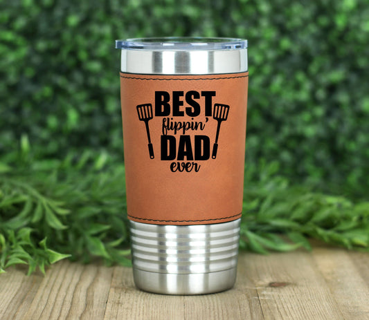 Best Flippin Dad - Leatherette Tumbler