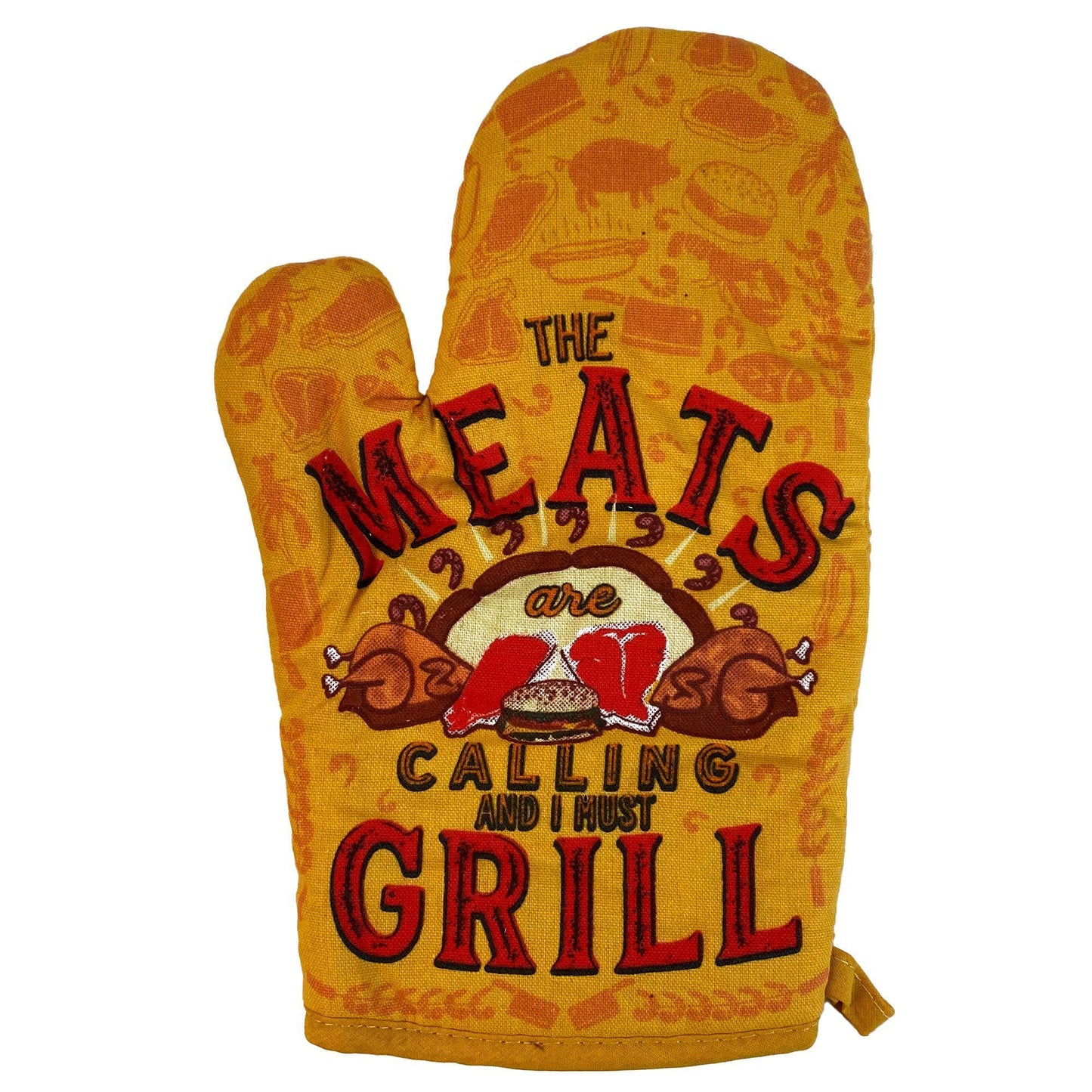 The Meats Are Calling And I Must Go Oven Mitt Pot Holder