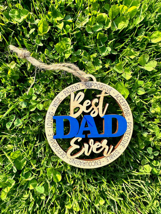 Best Dad Ever Ornament- Fathers Day Gift Idea